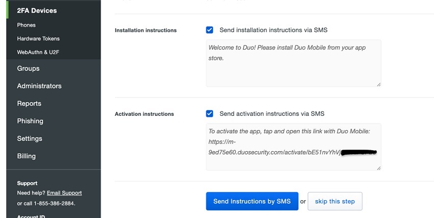 Duo dashboard showing fields for install instructions and activation instruction with Send instructions by SMS or Skip this step at bottom of form