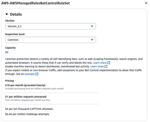 Figure 1: AWS WAF Bot Control rule group with Common inspection level and Version 3.2