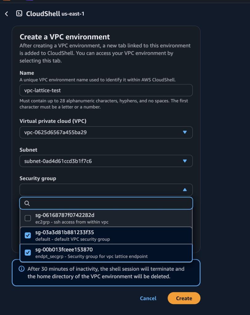 Detailed AWS CloudShell VPC environment creation interface showcasing a comprehensive setup form for vpc-lattice-test. Interface includes specific configuration elements: VPC identifier (vpc-0625d6567a455ba29) Subnet selection (subnet-0ad4d61ccd3b1f7c6) Three security group options: EC2 SSH access group (sg-06168787f0742282d) Default VPC group (sg-03a3d81b881233f35) VPC lattice endpoint group (sg-00b013fceee153870) Includes important session management notice about 30-minute inactivity timeout and environment deletion policy.