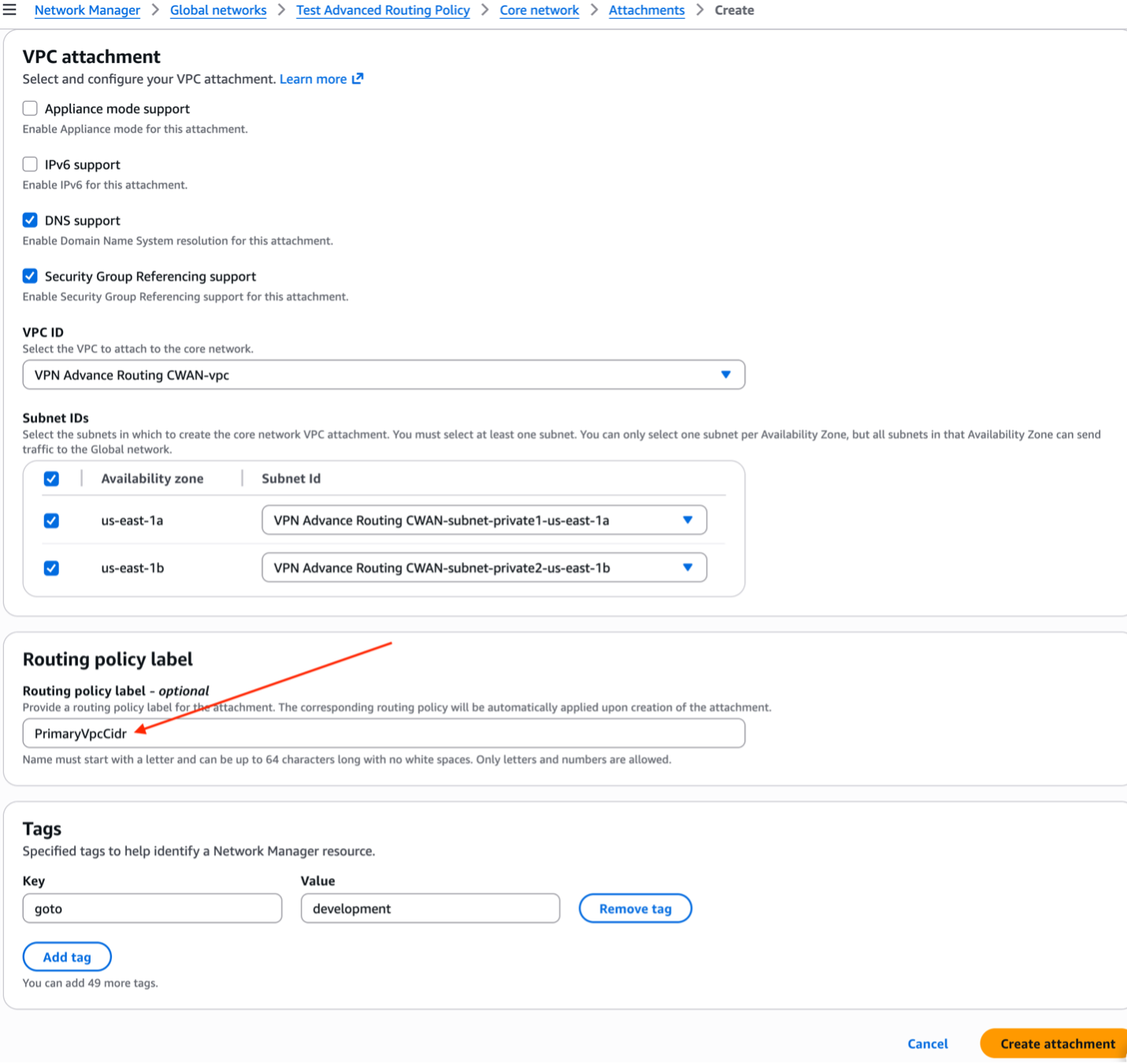 Figure 12: Selecting a routing policy label during attachment creation