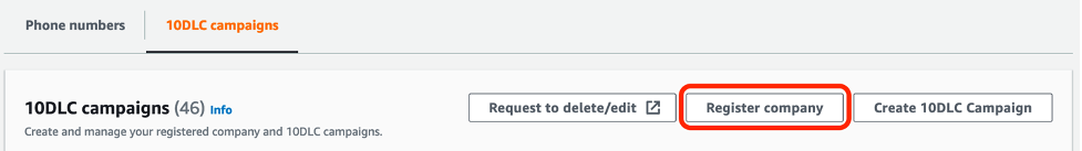 Shows the location of the Create 10DLC Company button on the SMS and voice settings page of the Amazon Pinpoint console.
