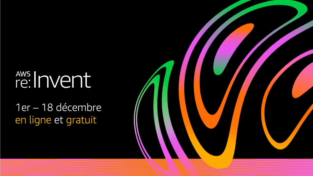 re:Invent en français