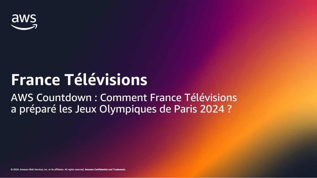 AWS Countdown : Comment France Télévisions a préparé les Jeux Olympiques de Paris 2024 ?