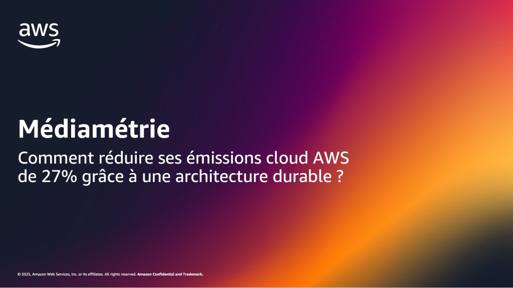 Médiamétrie réduit ses émissions cloud AWS de 27% grâce à une architecture durable