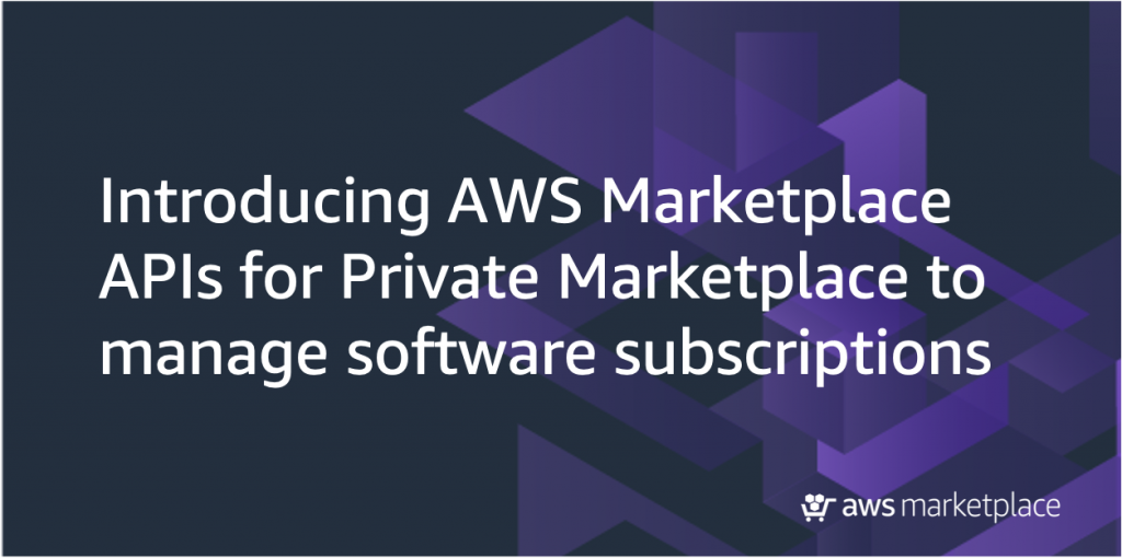 Introducing AWS Marketplace APIs