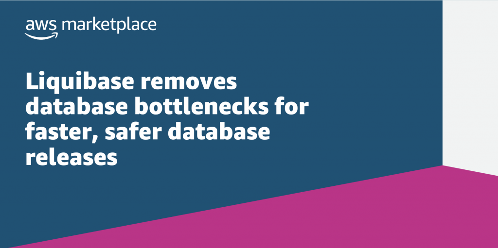 Liquibase removes database bottlenecks for faster, safer database releases