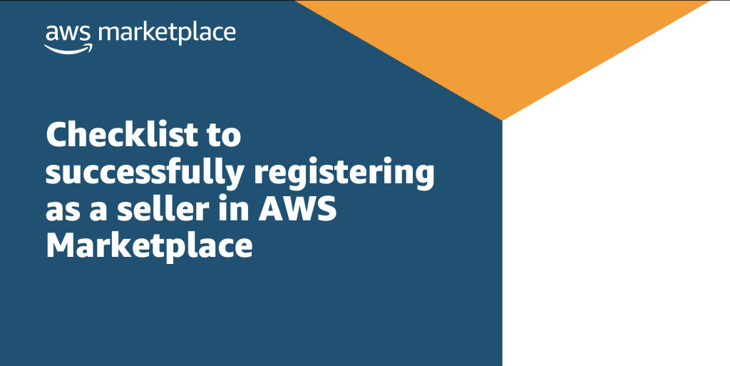 Checklist for successfully registering as a seller in AWS Marketplace