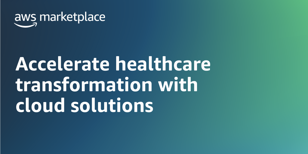 Accelerate healthcare transformation with cloud solutions