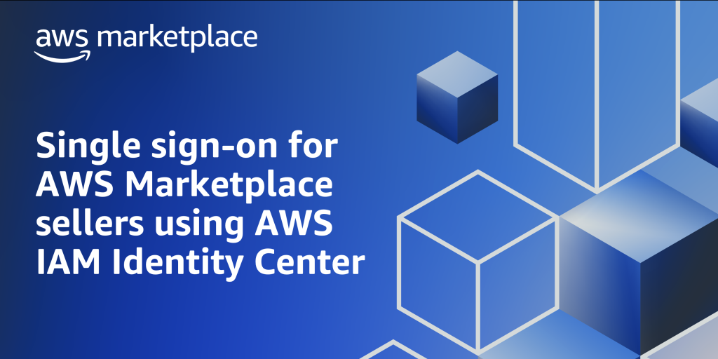 Single sign-on for AWS Marketplace sellers using AWS IAM