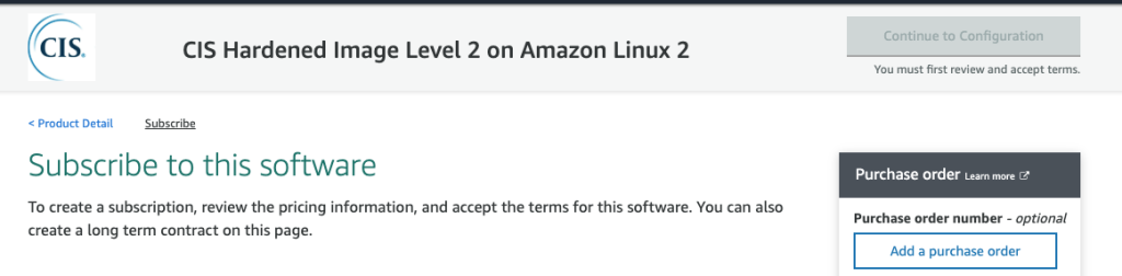 AWS Marketplace subscription interface for CIS Hardened Image with configuration options, terms review, and purchase order functionality.