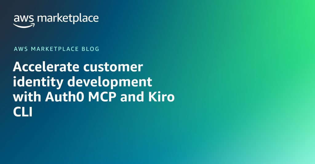 Accelerate customer identity development with Auth0 MCP and Kiro CLI