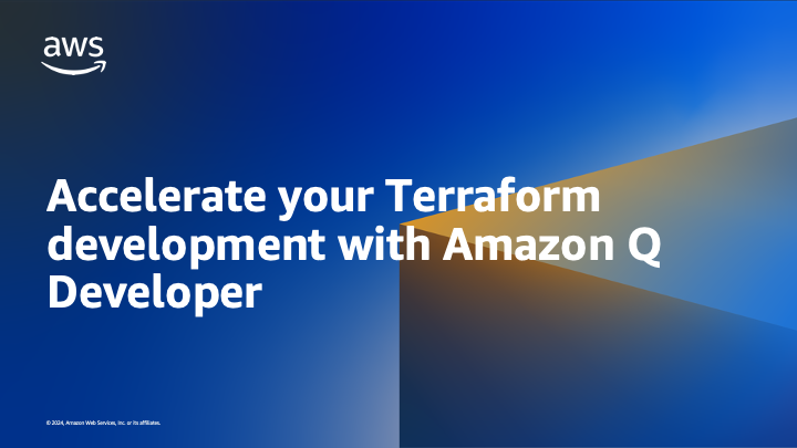 Accelerate your Terraform development with Amazon Q Developer