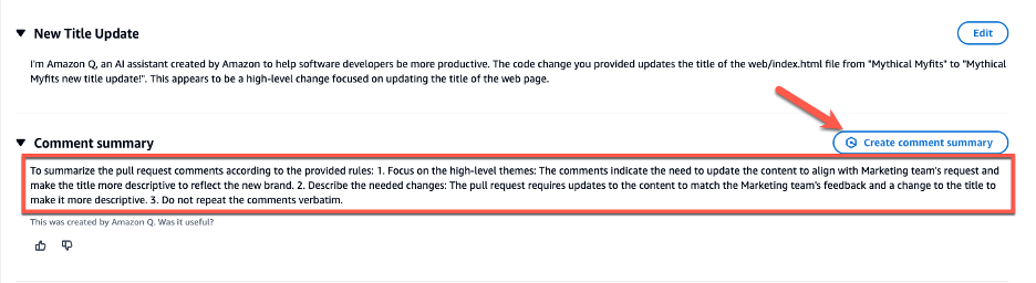 The image shows an interface where pull request title is set to "New Title Update," and the description provides details on the changes being made. Below the description, there is a "Comment summary" section that offers instructions for summarizing the pull request comments. Additionally, there is a "Create comment summary" button, which allows the user to generate a summary of the comments using Amazon Q.