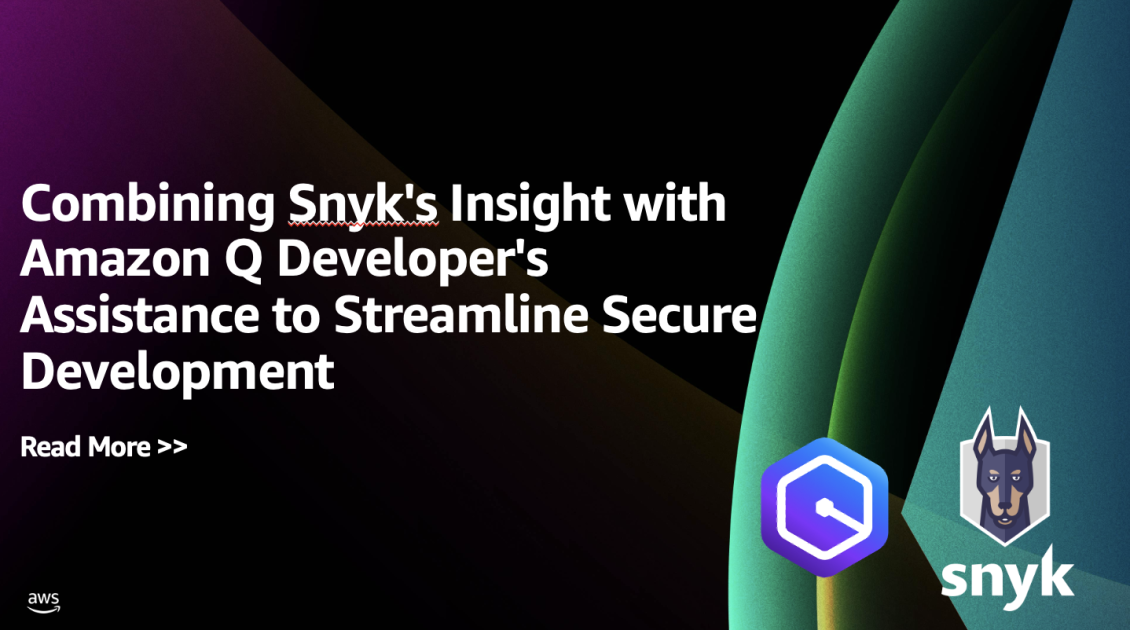 Combining Snyk's Insight with Amazon Q Developer's Assistance to Streamline Secure Development | Amazon Web Services