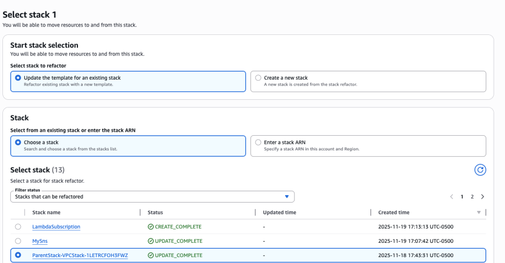 Choose “Update the template for an existing stack” and select child stack “ParentStack-VPCStack-12345”. Make sure to choose the child stack and not the Root/Parent stack.