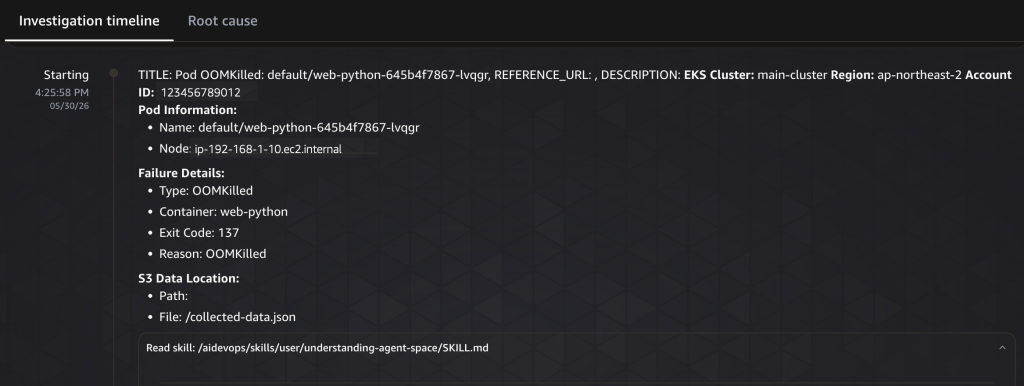 The Investigation timeline tab showing the payload sent by the Operator—cluster, pod name, node, failure type OOMKilled, exit code 137, and the Amazon S3 data location—followed by the skill file that DevOps Agent read.
