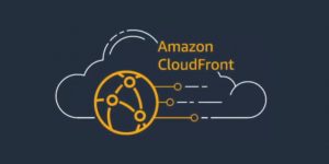 Content Delivery Network - Amazon CloudFront - AWS