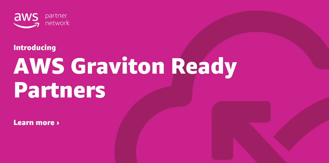 AWS-Graviton-Ready-reInvent-2021-1