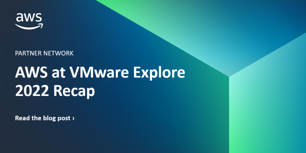 VMware-Explore-2022-Recap-1