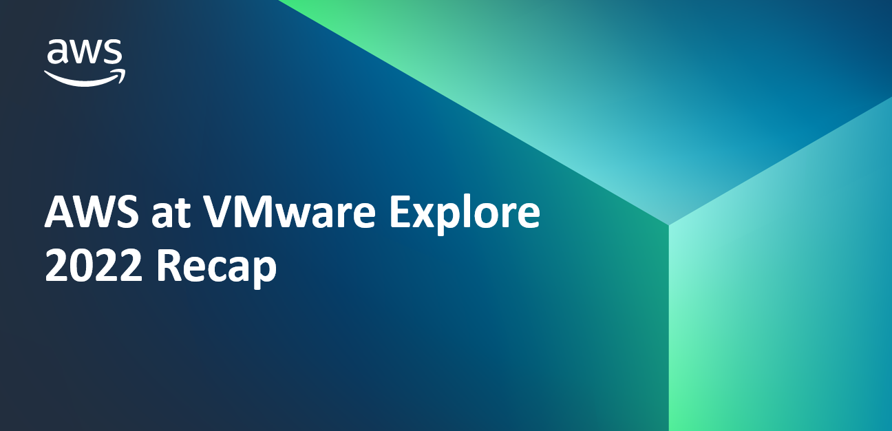 VMware-Explore-2022-Recap-2