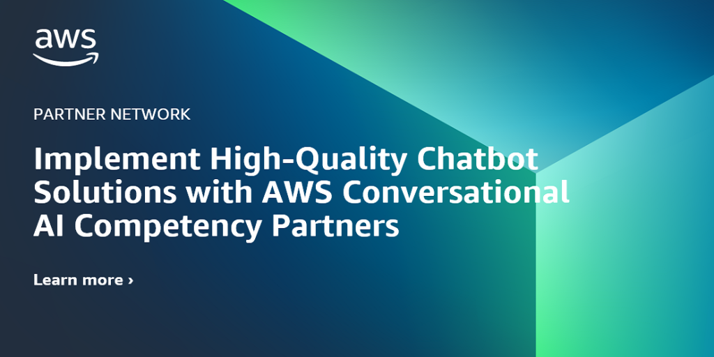 Amazon Lex | AWS Partner Network (APN) Blog