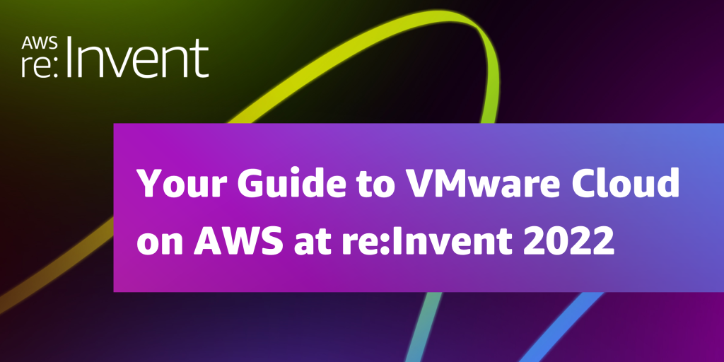 VMware-Cloud-AWs-reInvent-2022-thumbnail