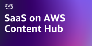 SaaS-on-AWS-Content-Hub-thumbnail.1