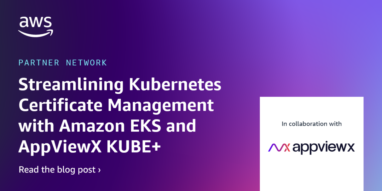 Streamlining Kubernetes Certificate Management with Amazon EKS and ...