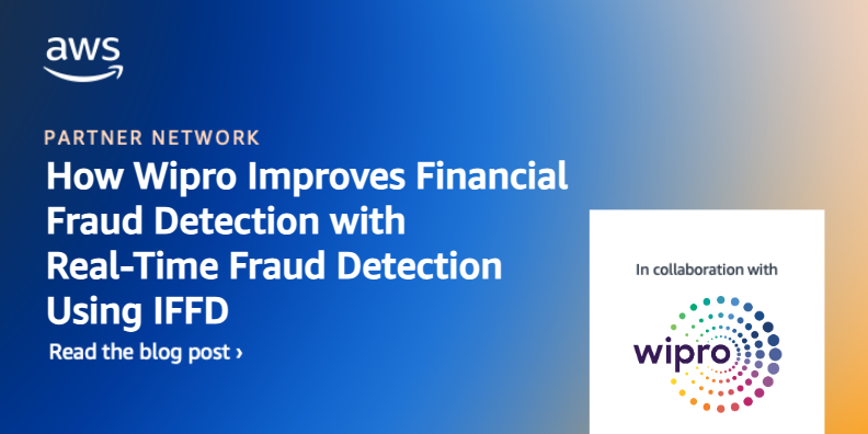 How Wipro Improves Financial Fraud Detection with Real-Time Fraud Detection Using IFFD