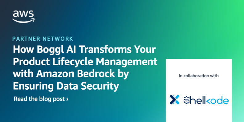 How Boggl AI Transforms Your Product Lifecycle Management with Amazon Bedrock by Ensuring Data Security