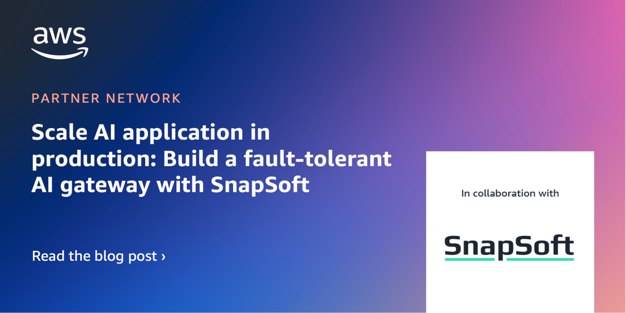 Scale AI application in production: Build a fault-tolerant AI gateway with SnapSoft