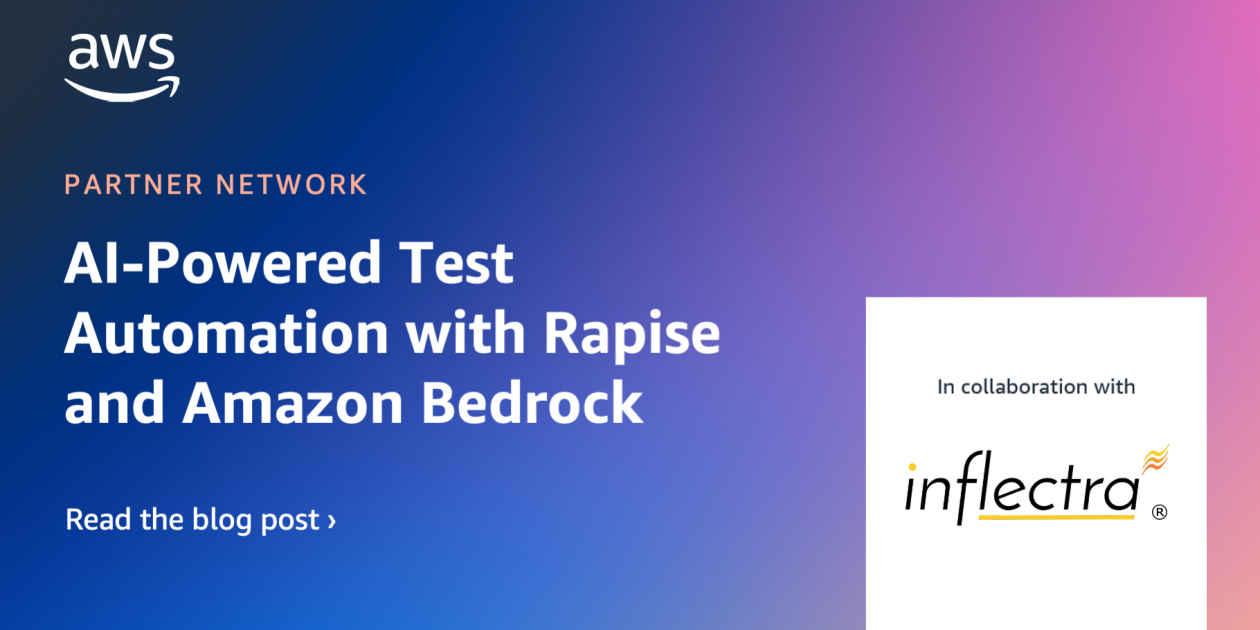 AI-Powered Test Automation with Rapise and Amazon Bedrock