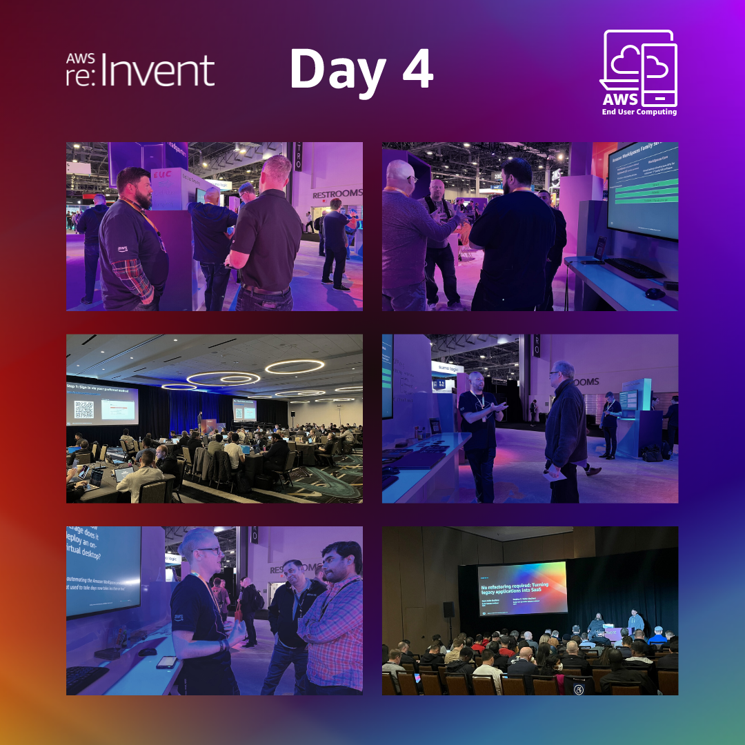 EUC at re:Invent day 4