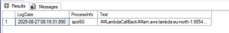 Database results table showing a Lambda callback log entry with timestamp 2025-08-27 08:19:31.890, process ID spid60, and AWS Lambda ARN from EU North 1 region