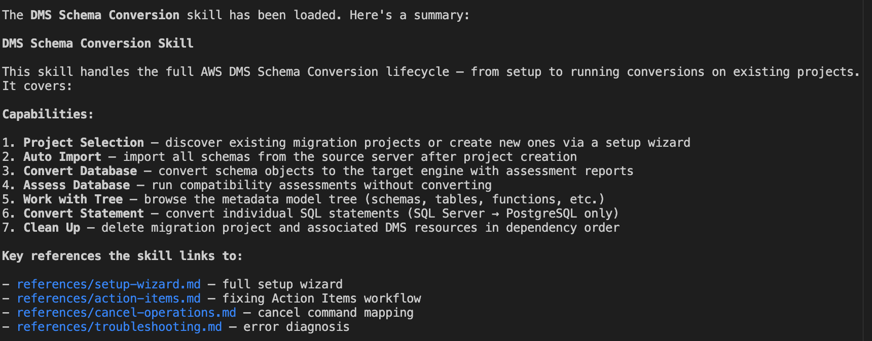 Agent response confirming the dms-schema-conversion skill loaded through the AWS MCP server