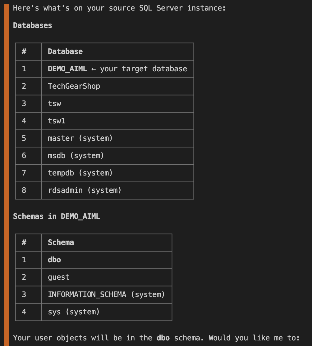 Agent listing the databases and schemas in the source database