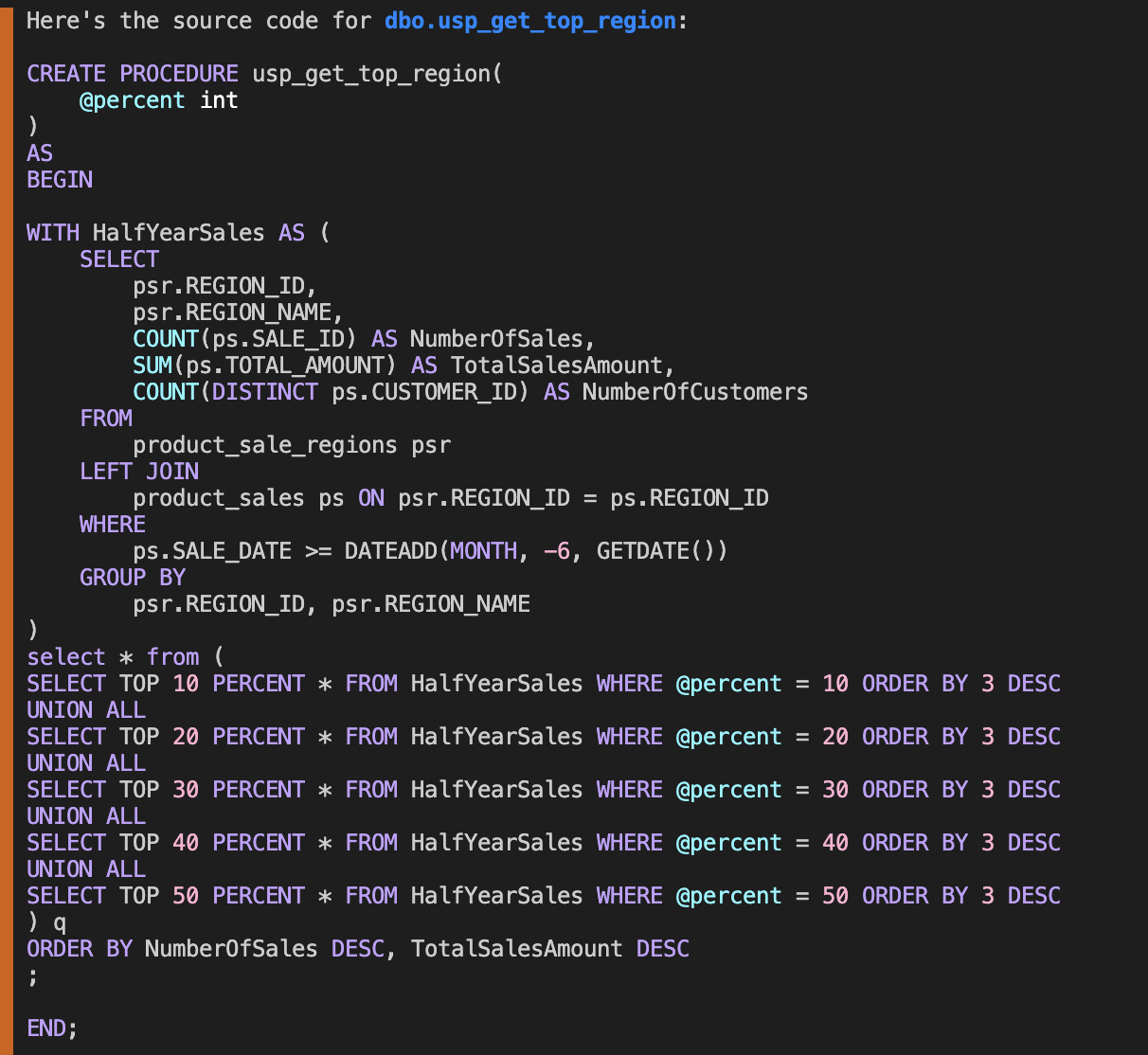 Agent displaying the source code of the dbo.usp_get_top_region stored procedure