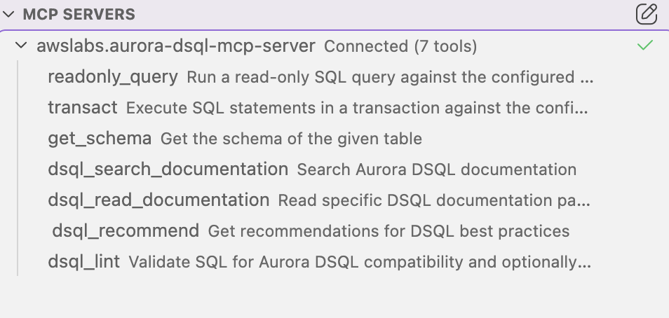 Kiro MCP SERVERS panel showing the Aurora DSQL MCP server connected with seven tools listed