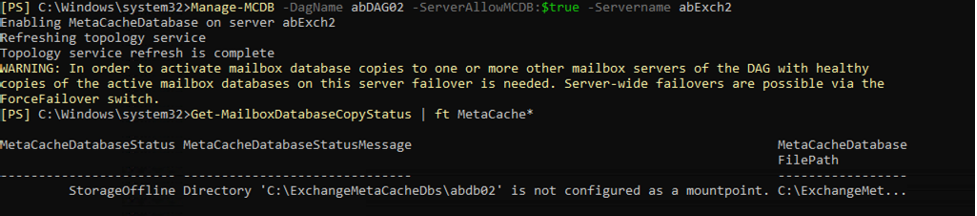 Figure 5. Output of the Manage-MCDB command to allow MCDB on the server.