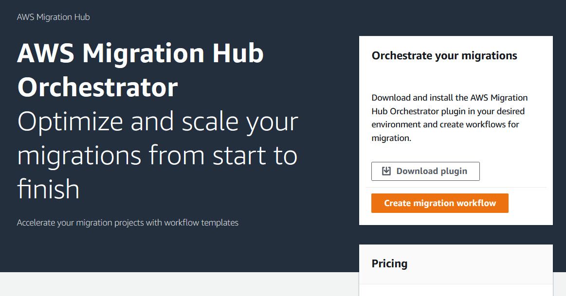 The AWS Migration Hub Orchestrator console welcome page.