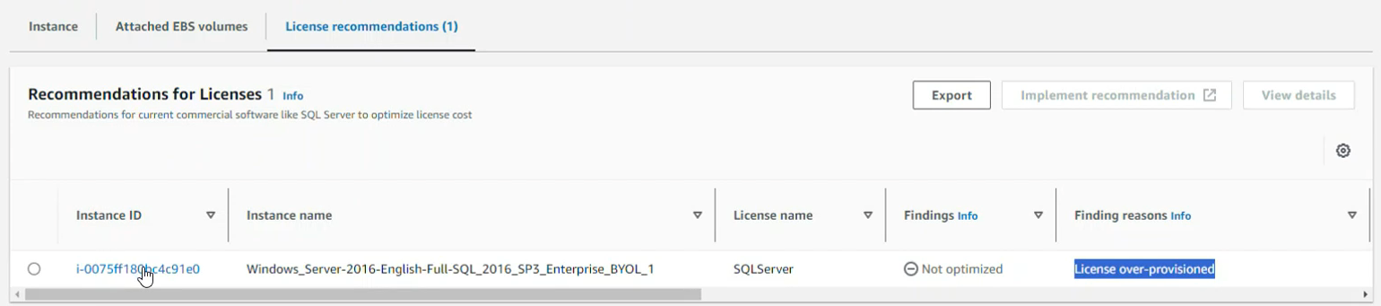 In order to view detailed recommendations, you must go to the instance details. From the Licenses screen, you can click on the Instance ID to view detailed license specifics.