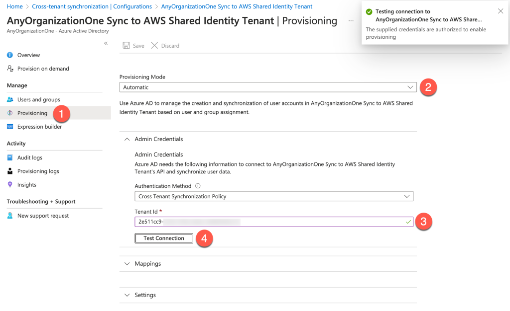 The Azure console displays a successful prompt when the credentials provided are authorized to enable provisioning.