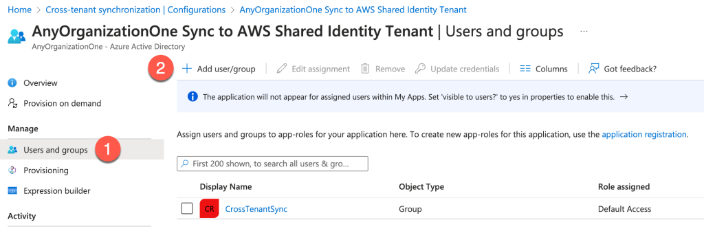 The Azure console displays the Users and Groups where we add the Users and Groups which will be synchronized to AWS IAM Identity Center