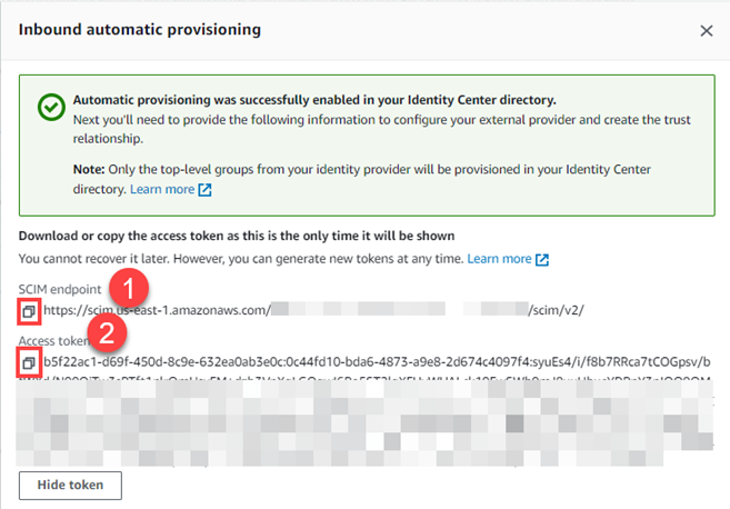 IAM Identity Center displays the SCIM Endpoint and Access token that we will copy to the Azure console.