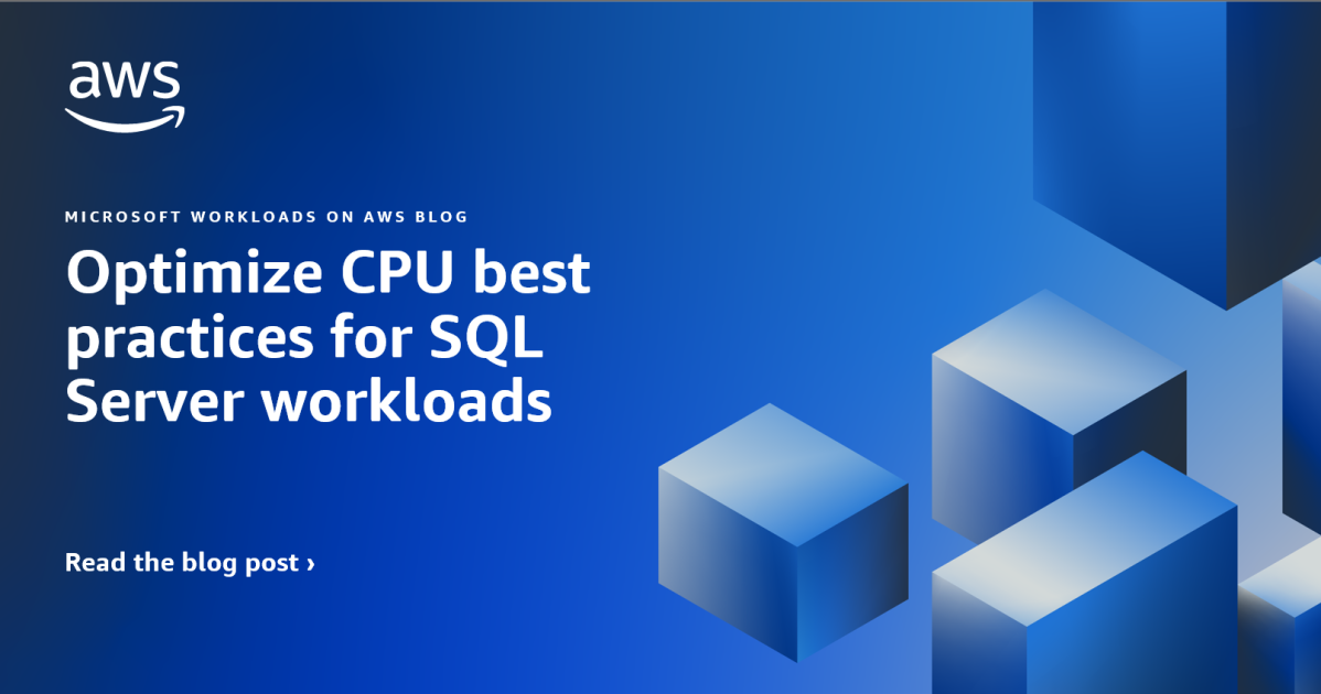 Optimize CPU best practices for SQL Server workloads | Microsoft ...