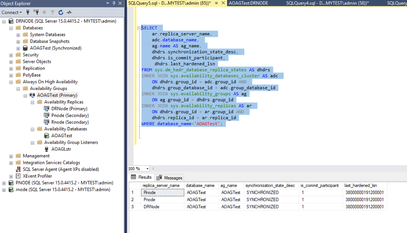 Shows Synchronization state, LSN details of Pnode, Rnode and DRnode output