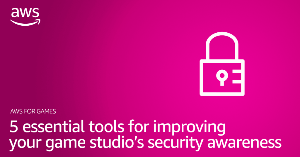 5 essential tools for improving your game studio’s security awareness