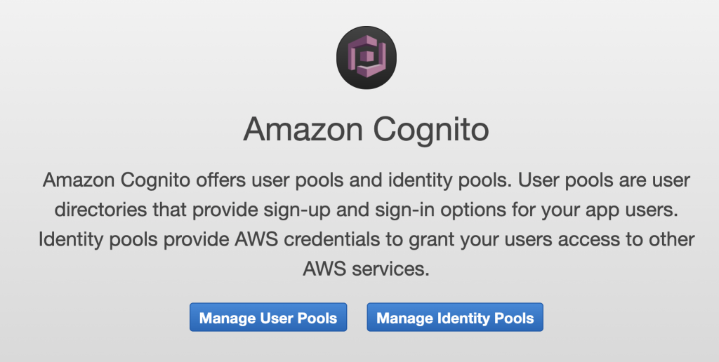 Get started in Amazon Cognito by selecting Manage Identity Pools, then select Create New Identity Pool.