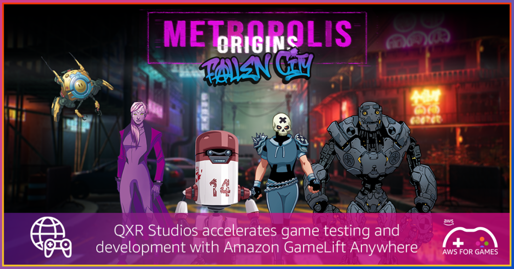 QXR Studios accelerates game testing and development with Amazon GameLift Anywhere