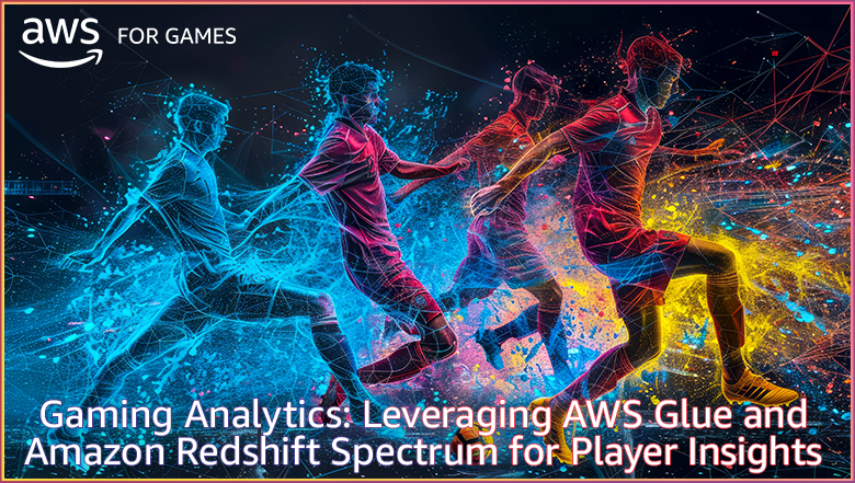 Gaming Analytics: Leveraging AWS Glue And Amazon Redshift Spectrum For